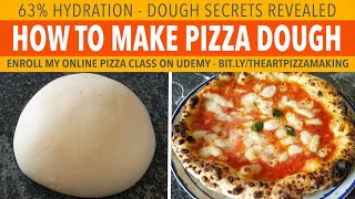 How To Make Pizza Dough At Home  63 Hydration  Secrets Revealed [upl. by Nara336]