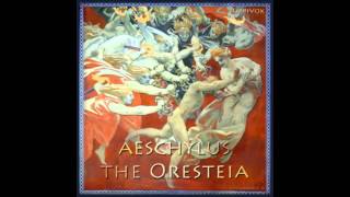 The Oresteia FULL Audio Book [upl. by Serena]