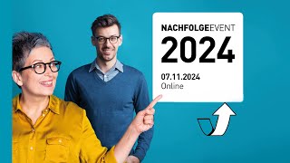 Online Nachfolgeevent 2024 [upl. by Nostrebor493]