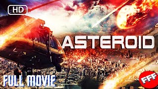 ASTEROID  Full DISASTER ACTION Movie [upl. by Andaira]