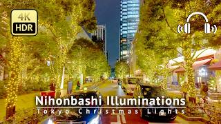 Tokyo Christmas Lights 2024：Nihonbashi Illuminations 4KHDRBinaural [upl. by Britni475]