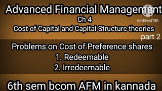 6th sem bcom AFM CH1 Cost of Capital and Capital Structure theories part2Cost of Preference shares [upl. by Neira560]