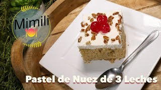 Pastel de Nuez de 3 Leches de Cajita  Novateando en la Cocina [upl. by Nodnahs]