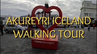 WALKING TOUR  AKUREYRI ICELAND [upl. by Dorsey]