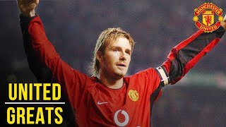 David Beckham  Manchester United Greats [upl. by Hoseia190]