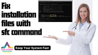 Fix installation files with sfc command [upl. by Marigolda664]