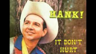 HANK THOMPSON  It Dont Hurt Anymore [upl. by Eak]