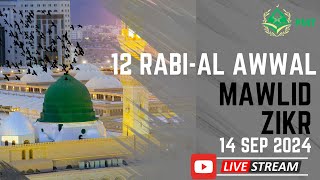 Mawlid Series 12 Rabi Al Awwal  Zikr [upl. by Heger]