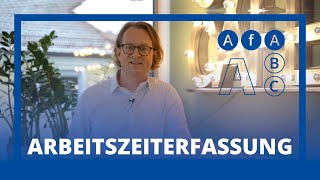 Pflicht zur Arbeitszeiterfassung – AfA Update [upl. by Ailices938]