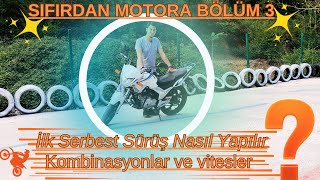 Vitesli Motor Nasıl Kullanılırİlk Serbest Sürüş [upl. by Fen]