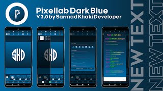 Pixellab Dark Blue  Pixellab pro mod apk  Unlimited Fonts [upl. by Lichter]