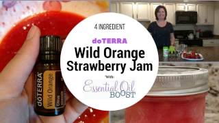 doTERRA Wild Orange Strawberry Jam Recipe Easy Freezer Jam DIY [upl. by Raybin]