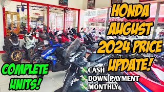 August 2024 Honda Motorcycle Price Update Complete All Units Langga Gail [upl. by Lewls]