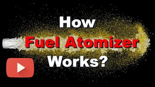 How fuel atomizer works in diesel engine [upl. by Glantz]