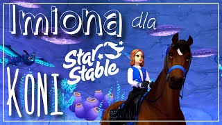 🦄Oryginalne i ładne imiona dla koni🦄 3 SSO [upl. by Inaffets]