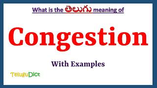 Congestion Meaning in Telugu  Congestion in Telugu  Congestion in Telugu Dictionary [upl. by Jori460]