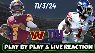 New York Giants vs Washington Commanders Live Reaction  WEEK 9  11324  Giants vs Commanders [upl. by Feinberg]