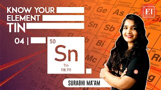 Know you Element 4  Tin Periodic Table  Facts About Tin  Elementary Chemistry by Vedantu [upl. by Savvas]