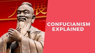 Confucianism Explained [upl. by Gnahk726]