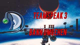 Teamspeak 3 Bann umgehen GERMAN HD [upl. by Alcus]