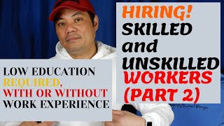 JOBS IN CANADA FOR UNSKILLED AND SKILLED WORKERS PART 2 [upl. by Oisor]