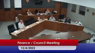 Finance Committee amp City Council Meeting 12042023 [upl. by Brnaby286]