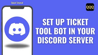 How To Set Up Ticket Tool Bot In Your Discord Server [upl. by Merla612]