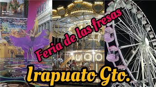 FERIA DE LAS FRESAS 2022 IRAPUATO GTO [upl. by Reilamag]