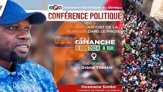 Conférence Politique  Esplanade Grand Théâtre  Ousmane Sonko accueilli fortement par les patriotes [upl. by Iraj]