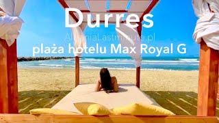 Albania Wczasy All Inclusive w Durres – plaża hotelu Max Royal G – wakacje 2023 oferty last minute [upl. by Olympie]