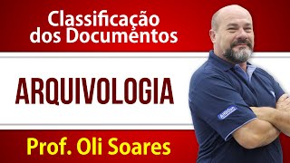 Arquivologia  Classificação dos Documentos  AlfaCon [upl. by Ambrose]