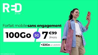 RED by SFR  Forfait Mobile sans engagement 100Go 5G à 799euros par mois [upl. by Lindell92]