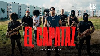 Luister La Voz  El Capataz Video Oficial [upl. by Domenico405]