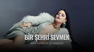 Bir Åžehri Sevmek Slowed  Mavi Gri Ozan BayraÅŸa ve Simge [upl. by Aelram]