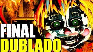 Fnaf 6 Verdadeiro Final Dublado PtBr [upl. by Elleoj788]