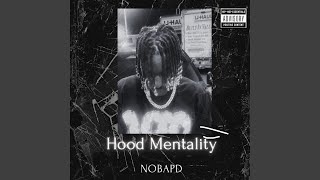 Hood Mentality [upl. by Alac]