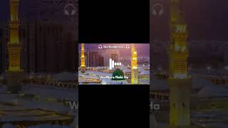 Beautiful naat 🕋🥰 naat muslim youtube [upl. by Einhpets]