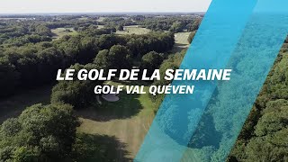 Découvrez le golf de Val Quéven [upl. by Inglebert]