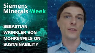 Sebastian Winkler von Mohrenfels Technology and sustainability in mining  Siemens Minerals Week [upl. by Melton]