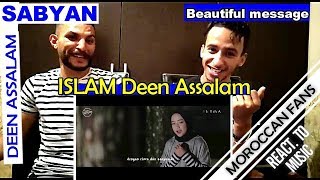 Arab React To  DEEN ASSALAM  Cover by SABYAN religion of peace  MOROCCAN REACT [upl. by Ayamahs]