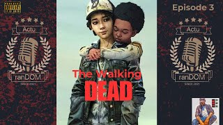 The Walking Dead  Episode 3 [upl. by Anihcak550]