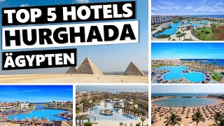 Top 5 Hotels Die besten Hotels in Hurghada Ägypten [upl. by Asenej]