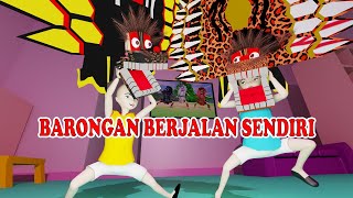 MAIN BARONGAN GERAK SENDIRI DI DALAM RUMAH [upl. by Rhpotsirhc323]