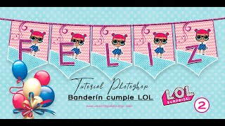 Tutorial PS quotbanderín cumple LOLquot [upl. by Adele]