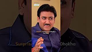 Surprise k naam pe dhiokha ho gaya tmkoc funny relatable shorts relatives reels friends [upl. by Eihctir568]