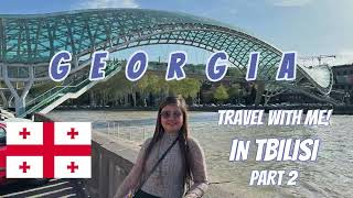 Part 2 Discover Tbilisi A Journey Through Georgias Vibrant Capital  Enzeika Vlog [upl. by London]