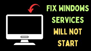 How to Fix Windows Services Will Not Start in Windows 11 [upl. by Yrahk735]