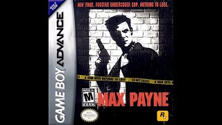 Max Payne GBA Walkthrough [upl. by Yasmar772]