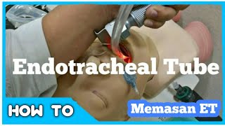 Cara Memasang Endotrakheal Tube ET [upl. by Yeneffit468]