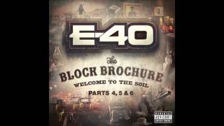 E 40 quotYellow Goldquot Feat Droop E amp Work Dirty [upl. by Alusru]